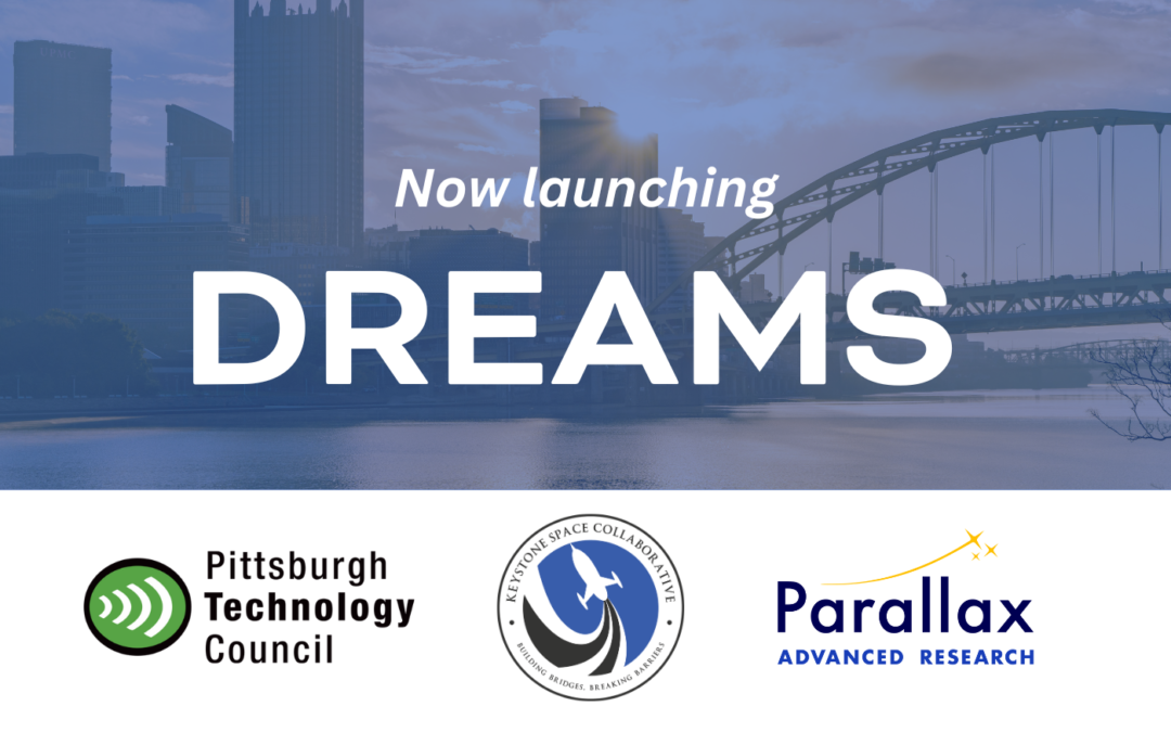 Keystone Space & Partners Launch DREAMS Coalition